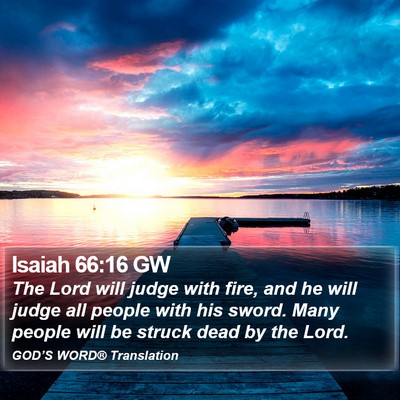 Isaiah 66:16 GW Bible Verse Image