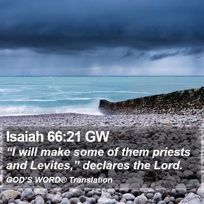 Isaiah 66:21 GW Bible Verse Image