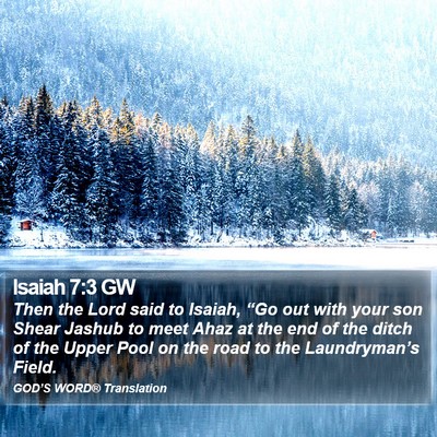 Isaiah 7:3 GW Bible Verse Image