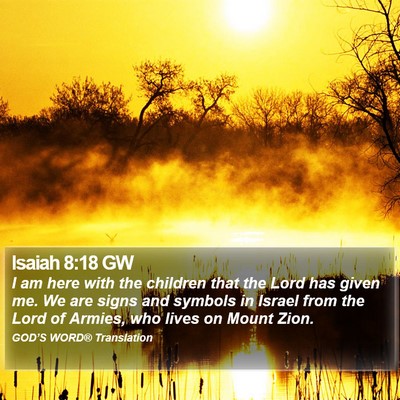Isaiah 8:18 GW Bible Verse Image