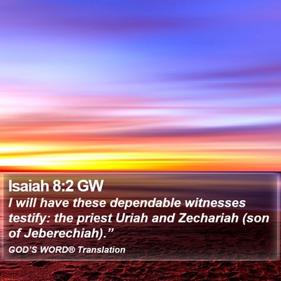 Isaiah 8:2 GW Bible Verse Image