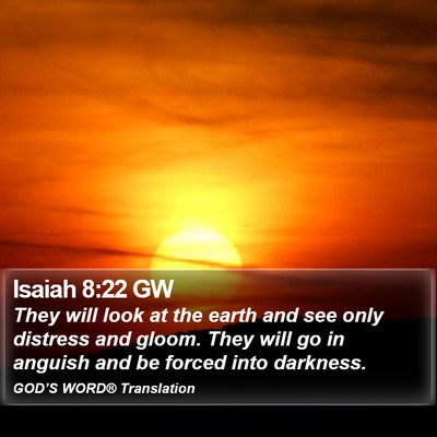Isaiah 8:22 GW Bible Verse Image