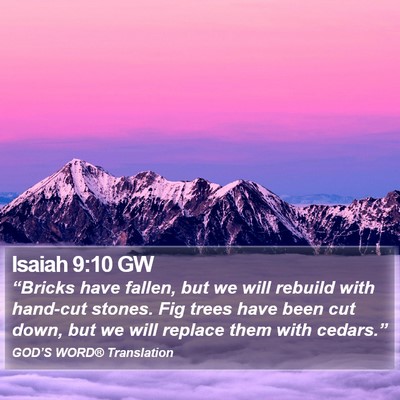 Isaiah 9:10 GW Bible Verse Image