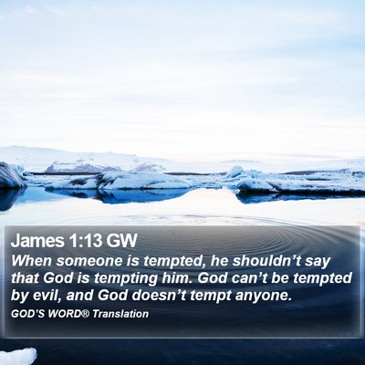 James 1:13 GW Bible Verse Image