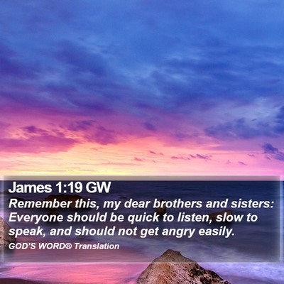 James 1:19 GW Bible Verse Image