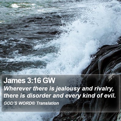 James 3:16 GW Bible Verse Image