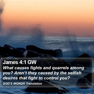 James 4:1 GW Bible Verse Image
