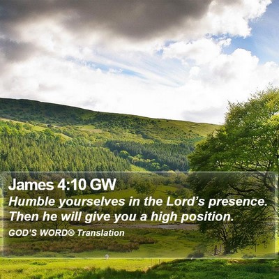 James 4:10 GW Bible Verse Image