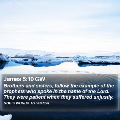 James 5:10 GW Bible Verse Image