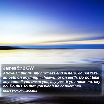 James 5:12 GW Bible Verse Image
