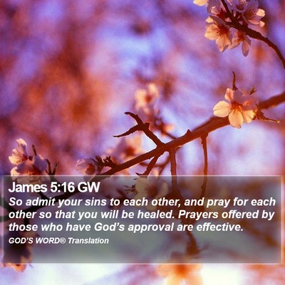 James 5:16 GW Bible Verse Image