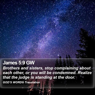 James 5:9 GW Bible Verse Image