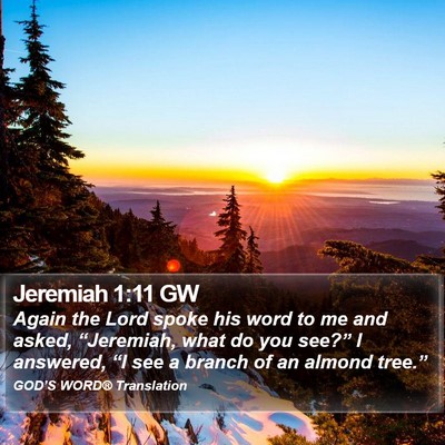 Jeremiah 1:11 GW Bible Verse Image