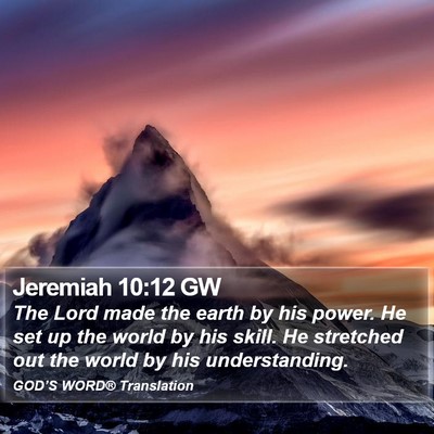 Jeremiah 10:12 GW Bible Verse Image