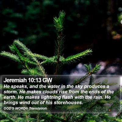 Jeremiah 10:13 GW Bible Verse Image
