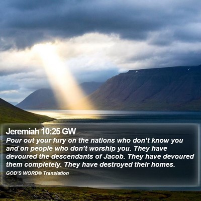 Jeremiah 10:25 GW Bible Verse Image