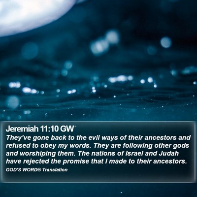 Jeremiah 11:10 GW Bible Verse Image