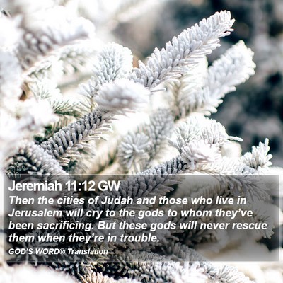 Jeremiah 11:12 GW Bible Verse Image