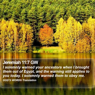 Jeremiah 11:7 GW Bible Verse Image