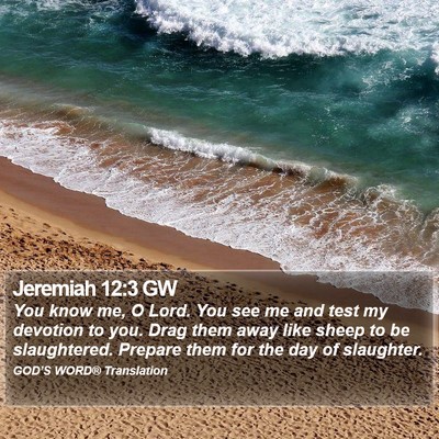 Jeremiah 12:3 GW Bible Verse Image