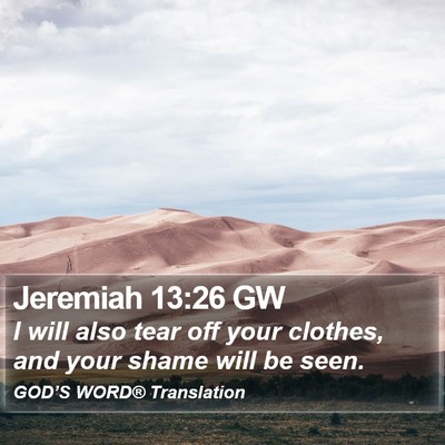 Jeremiah 13:26 GW Bible Verse Image