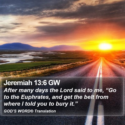 Jeremiah 13:6 GW Bible Verse Image
