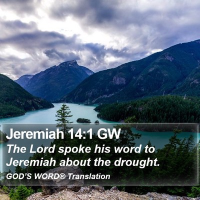 Jeremiah 14:1 GW Bible Verse Image