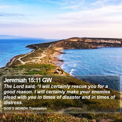 Jeremiah 15:11 GW Bible Verse Image