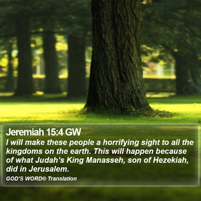 Jeremiah 15:4 GW Bible Verse Image