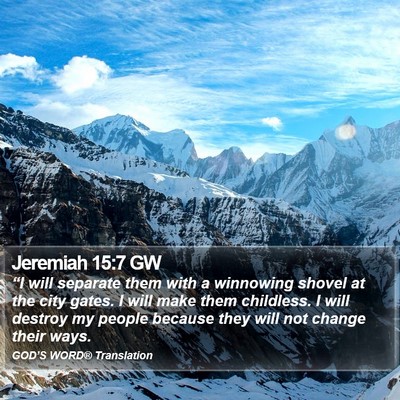 Jeremiah 15:7 GW Bible Verse Image