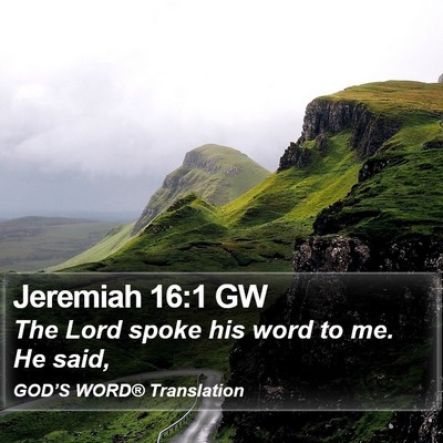 Jeremiah 16:1 GW Bible Verse Image