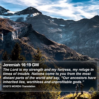 Jeremiah 16:19 GW Bible Verse Image