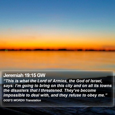 Jeremiah 19:15 GW Bible Verse Image