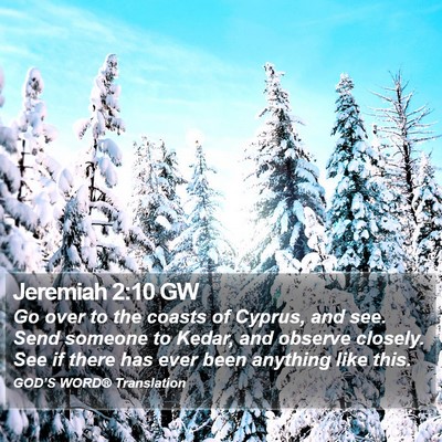 Jeremiah 2:10 GW Bible Verse Image