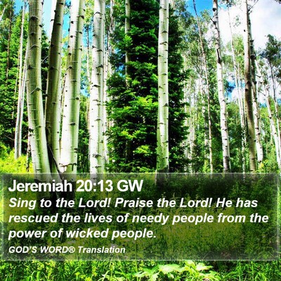 Jeremiah 20:13 GW Bible Verse Image