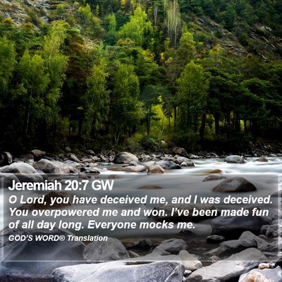 Jeremiah 20:7 GW Bible Verse Image