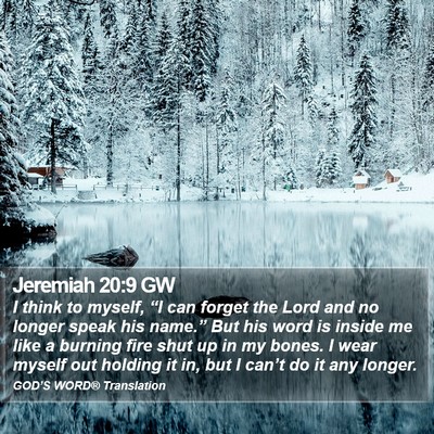 Jeremiah 20:9 GW Bible Verse Image