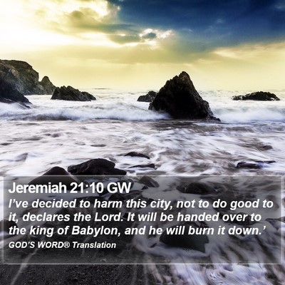 Jeremiah 21:10 GW Bible Verse Image