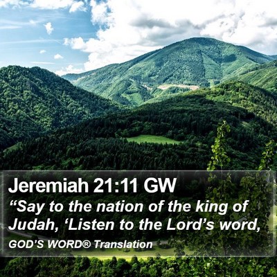 Jeremiah 21:11 GW Bible Verse Image