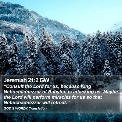 Jeremiah 21:2 GW Bible Verse Image