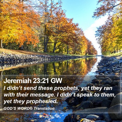 Jeremiah 23:21 GW Bible Verse Image
