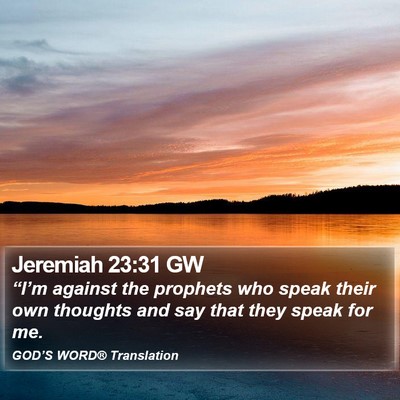 Jeremiah 23:31 GW Bible Verse Image