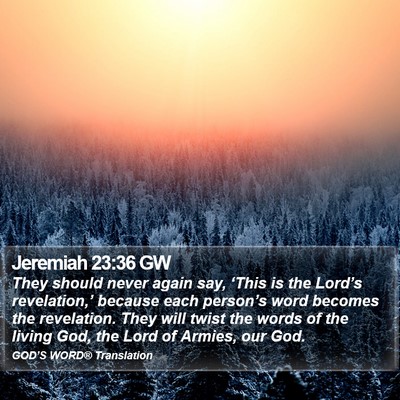Jeremiah 23:36 GW Bible Verse Image