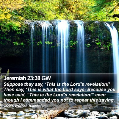Jeremiah 23:38 GW Bible Verse Image