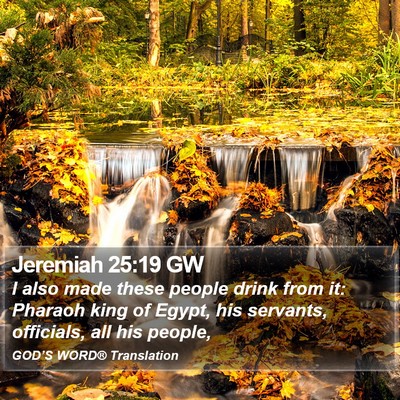 Jeremiah 25:19 GW Bible Verse Image