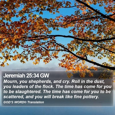 Jeremiah 25:34 GW Bible Verse Image