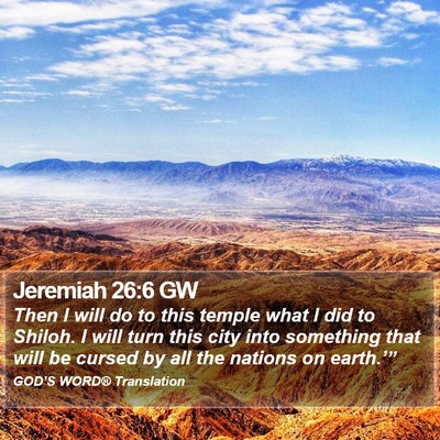 Jeremiah 26:6 GW Bible Verse Image