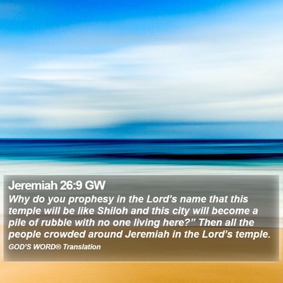 Jeremiah 26:9 GW Bible Verse Image