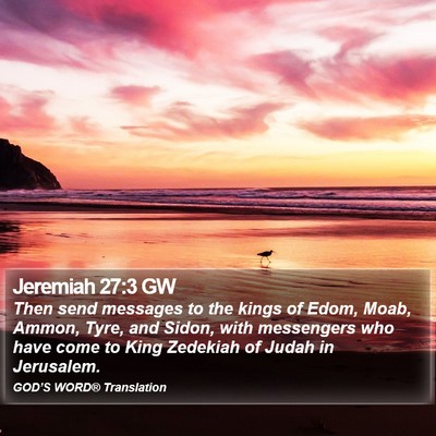 Jeremiah 27:3 GW Bible Verse Image