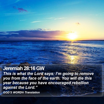 Jeremiah 28:16 GW Bible Verse Image